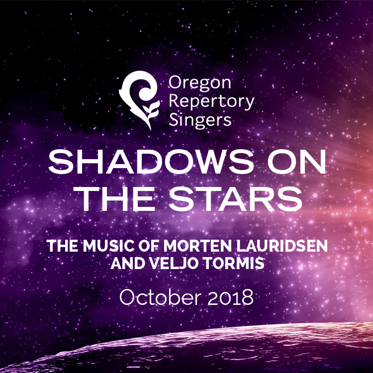 Oregon Repertory Singers presents Shadows on the Stars